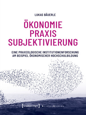 cover image of Ökonomie--Praxis--Subjektivierung